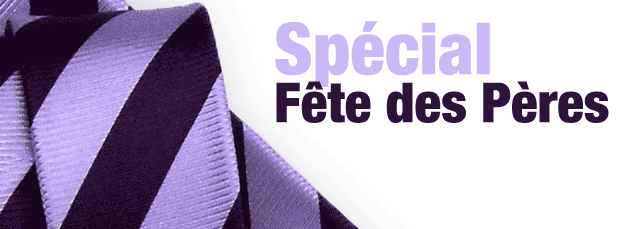 Sp&eacute;cial f&ecirc;te des P&egrave;res