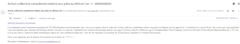 Voici à quoi ressemble le 1er courriel pour obtenir notre rembourssement pour le recours collectif des piles au lithium-ion. Recours collectif pile lithium ion remboursement courriel