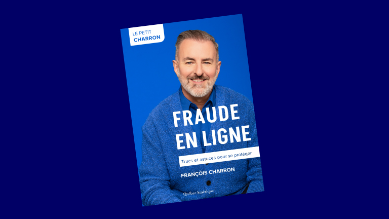 Le Petit Charron : Fraude en ligne – Trucs et astuces pour se protéger
